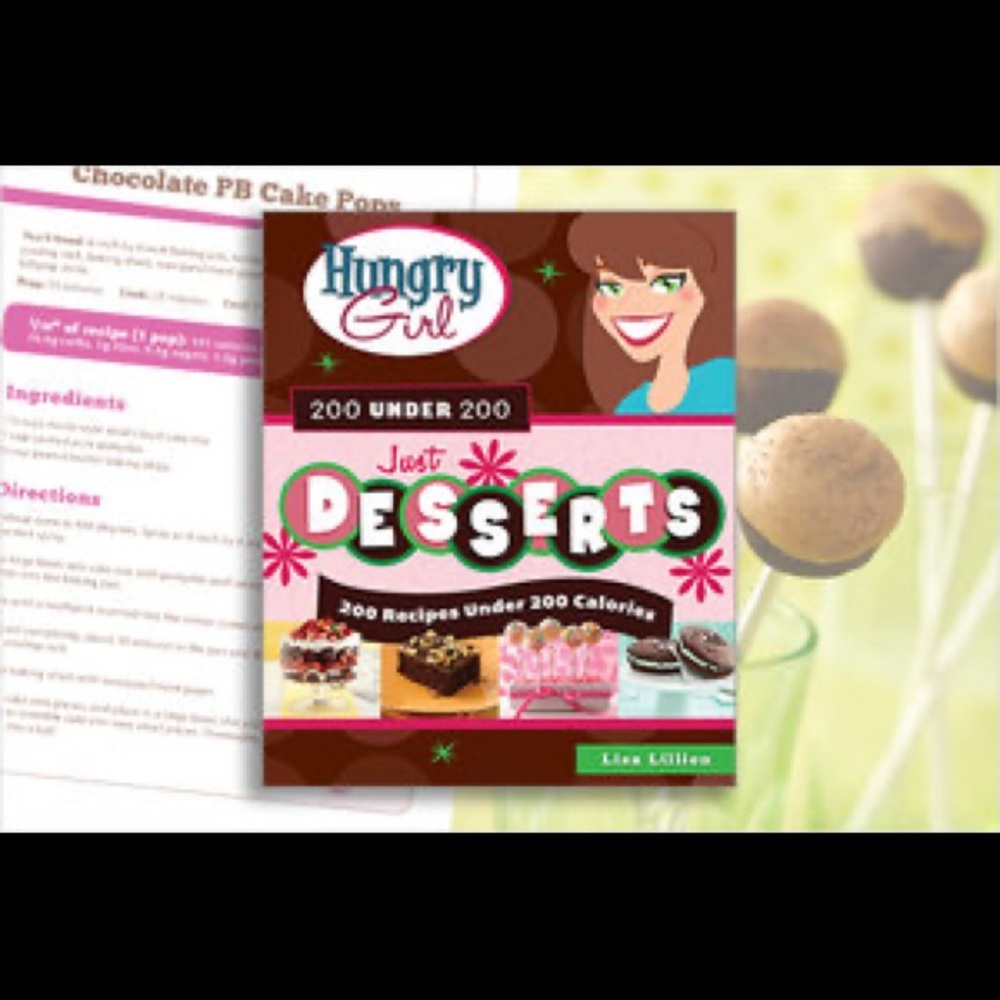 Hungry Girl 200 under 200 Just Desserts Cookbook